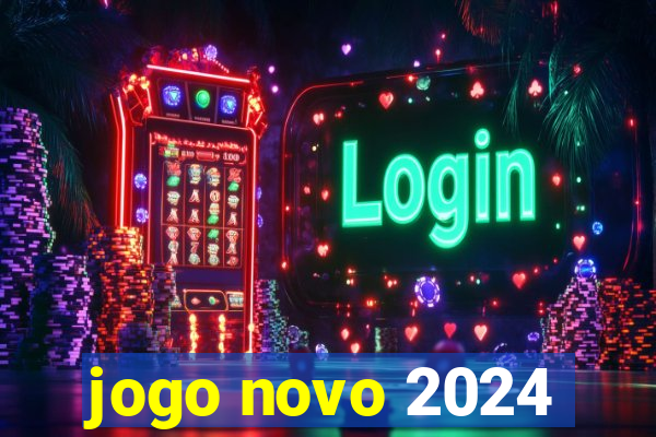 jogo novo 2024